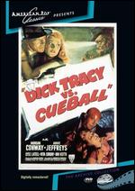 Dick Tracy vs. Cueball - Gordon M. Douglas