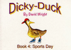 Dicky-Duck: Sports Day