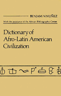 Dictionary of Afro-Latin American Civilization