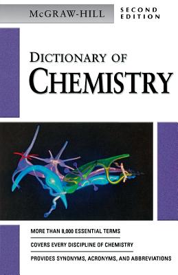 Dictionary of Chemistry - McGraw Hill