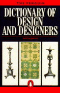 Dictionary of Design and Designers, the Penguin - Jervis, Simon