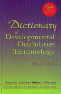 Dictionary of Developmental Disabilities Terminology