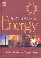 Dictionary of Energy: (South Asia Edition) - Cleveland, Cutler J., and Morris, Christopher G.
