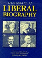 Dictionary of Liberal Biography