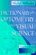 Dictionary of Optometry and Visual Science