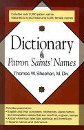 Dictionary of Patron Saints' Names