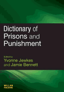 Dictionary of Prisons and Punishment