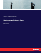 Dictionary of Quotations: Classical