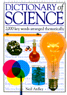 Dictionary of Science - Farndon, John, and Ardley, Neil