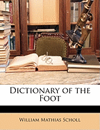 Dictionary of the Foot