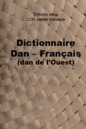 Dictionnaire Dan - Franais (dan de l'Ouest)