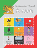 Dictionnaire Illustr Persan: avec audio