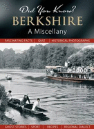 Did You Know? Berkshire: A Miscellany