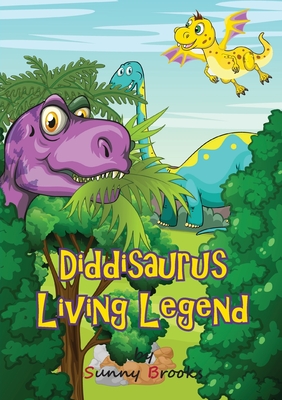 Diddisaurus Living Legend - Brooks, Sunny