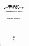 Diderot and the Family: A Conflict of Nature and Law - Edmiston, William F