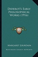 Diderot's Early Philosophical Works (1916)