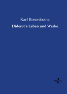 Diderots Leben und Werke