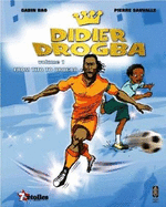 Didier Drogba: From Tito to Drogba - 