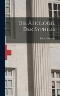 Die tiologie Der Syphilis