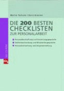 Die 200 Besten Checklisten F?r Die Personalarbeit: Personalbeschaffung Und Einstellungsgespr?che-Stellenbeschreibun Und Mitarbeitergespr?che-Personalverwaltung Und Zeugniserstellung Mit Cd-Rom [Gebundene Ausgabe] Wirtschaft Betriebswirtschaft...