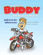 Die Abenteuer von Buddy dem Motocross-Bike: Buddy lernt ber Selbstvertrauen