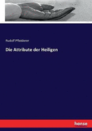 Die Attribute Der Heiligen