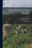 Die Bcher der Bibel.