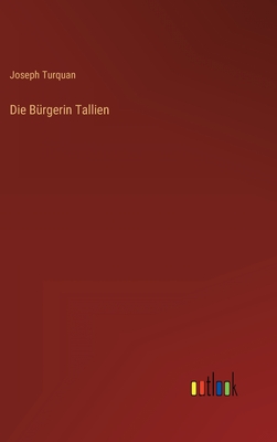 Die Brgerin Tallien - Turquan, Joseph