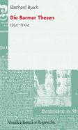 Die Barmer Thesen: 1934-2004
