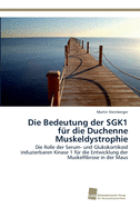 Die Bedeutung der SGK1 fr die Duchenne Muskeldystrophie