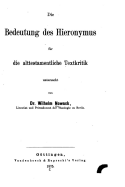 Die Bedeutung des Hieronymus fr die alttestamentliche Textkritik