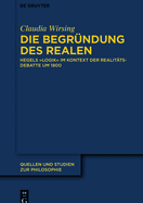 Die Begr?ndung des Realen