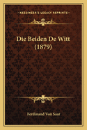 Die Beiden de Witt (1879)