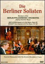 Die Berliner Solisten: Beethoven - Septet in E-Flat Major/Mozart - Horn Quintet in E-Flat Major