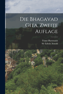 Die Bhagavad Gita, Zweite Auflage
