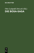 Die Bosa-Saga: In 2 Fassungen Nebst Proben Aus Den Bosa-Rimur