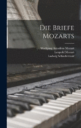 Die Briefe Mozarts