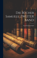 Die Bucher Samuels, Zweiter Band