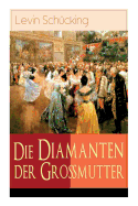 Die Diamanten der Gromutter