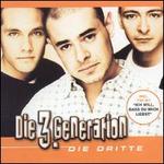 Die Dritte - Die 3. Generation