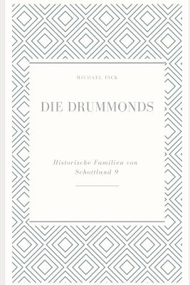 Die Drummonds - Pick, Michael