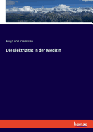 Die Elektrizitt in der Medizin