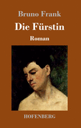 Die F?rstin: Roman