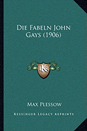 Die Fabeln John Gays (1906)