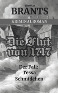 Die Flut von 1717 - Der Fall Tessa Schmidchen