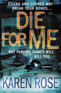 Die: For Me