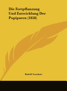 Die Fortpflanzung Und Entwicklung Der Pupiparen (1858)