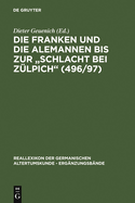 Die Franken Und Die Alemannen Bis Zur Schlacht Bei Z?lpich (496/97)