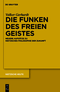 Die Funken des freien Geistes