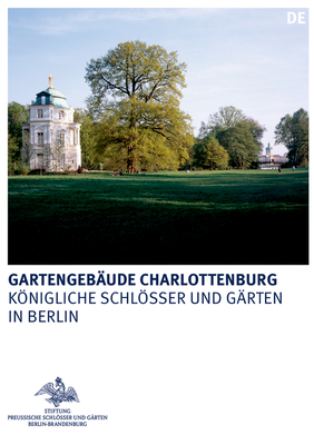 Die Gartengeb?ude Im Schlossgarten Charlottenburg Belvedere, Mausoleum